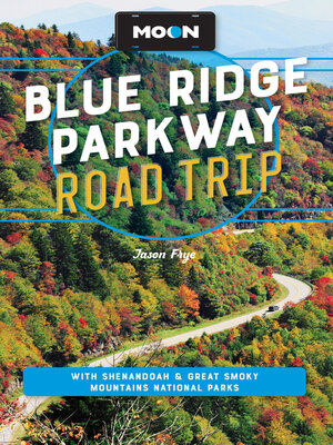 Moon Blue Ridge Parkway Road Trip - ebook